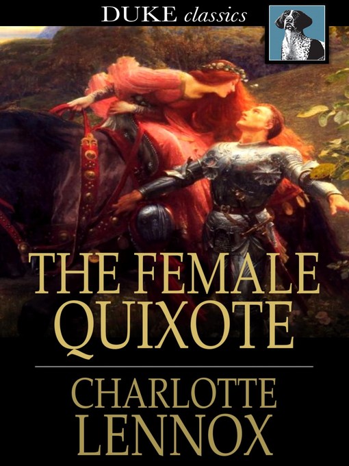 Title details for The Female Quixote by Charlotte Lennox - Wait list